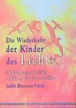 Die Wiederkehr der Kinder des Lichts