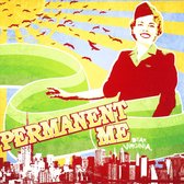 Permanent Me - Dear Virginia (CD)