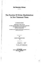The Function of Divine Manifestations in New Testament Times