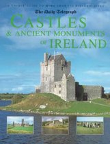 The Daily Telegraph Castles and Ancient Monuments of Ireland