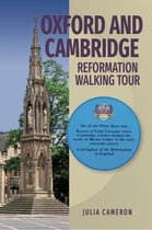 Oxford and Cambridge Reformation Walking Tour