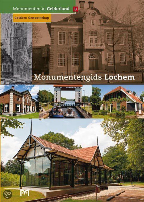 Cover van het boek 'Monumentengids Lochem'