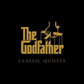Godfather Classic Quotes
