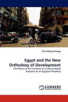 Egypt and the New Orthodoxy of Development