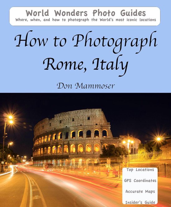 How to Photograph Rome, Italy - cover