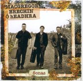 MacGregor Brechin & Ó hEadhra - Sonas (CD)