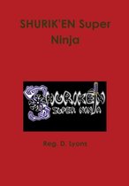 Shurik'en Super Ninja