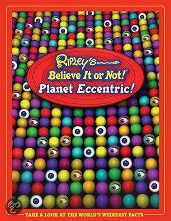 Ripley's Believe It Or Not! Planet Eccentric! - cover