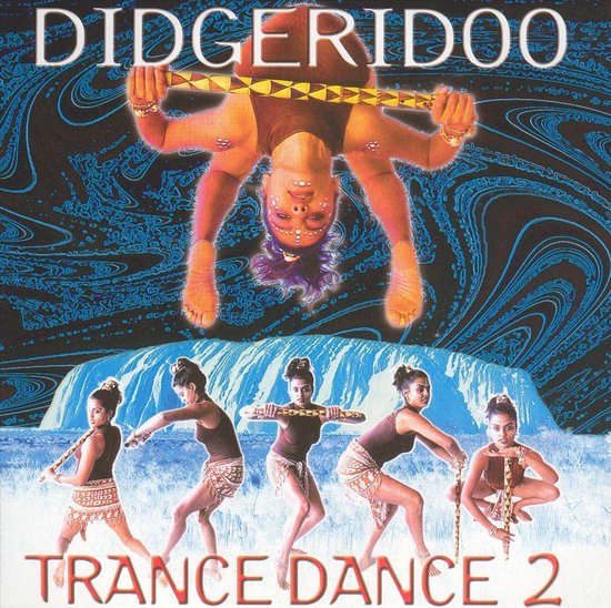 Didgeridoo Trance Dance, Vol. 2, various artists CD (album) Muziek