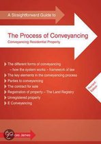 A Straightforward Guide To The Process Of Conveyancing