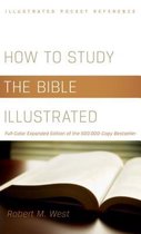 How to Study the Bible Illustrated