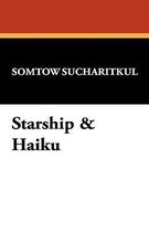 Starship & Haiku