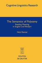 The Semantics of Polysemy: Reading Meaning in English and Warlpiri