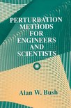 Perturbation Methods for Engineers and Scientists