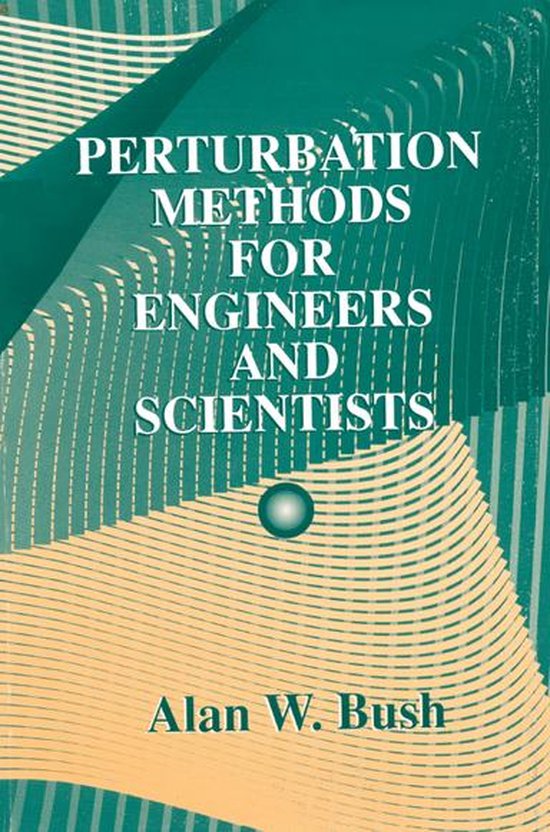 Perturbation Methods for Engineers and Scientists - cover
