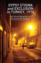 Gypsy Stigma and Exclusion in Turkey, 1970