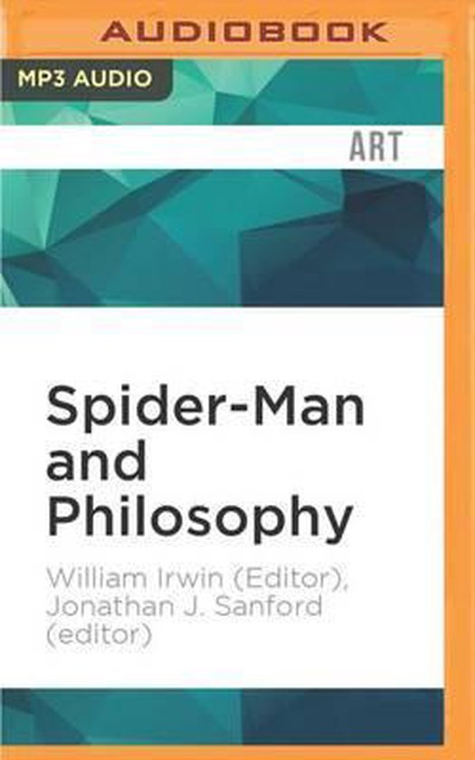 Spider-Man and Philosophy