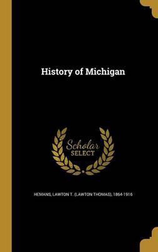 History of Michigan 9781362982326 Boeken