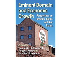 Contributions in Public Planning - Eminent Domain and Economic Growth