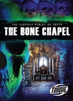 The Scariest Places On Earth-The Bone Chapel