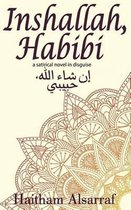 Inshallah, Habibi