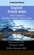Parallel Bible Halseth English 2322 - English Polish Bible - The Gospels II - Matthew, Mark, Luke & John
