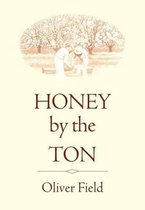 Honey by the Ton