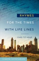 Rhymes for the Times with Life Lines