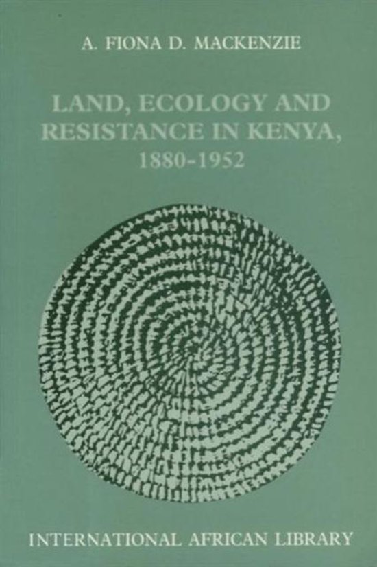 Land, Ecology and Resistance in Kenya
