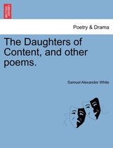 The Daughters of Content, and Other Poems.