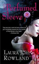 Sano Ichiro Novels 9 - The Perfumed Sleeve