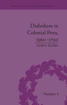 Diabolism in Colonial Peru 1560-1750