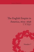 The English Empire in America, 1602-1658