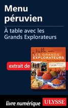 Menu péruvien - À table avec les Grands Explorateurs