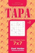 Sudoku Tapa - 200 Hard to Master Puzzles 7x7 (Volume 2)