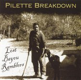 Lost Bayou Ramblers - Pilette Breakdown (CD)