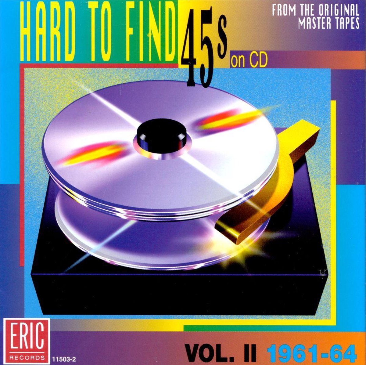 Hard To Find 45s On CD Vol. 2: 1961-64 - various artists