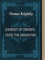 JOURNEY OF DWARFS OVER THE MOUNTAIN