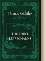 THE THREE LEPRECHAUNS
