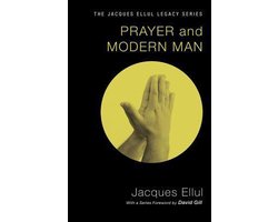 Prayer and Modern Man