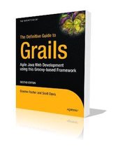 The Definitive Guide to Grails