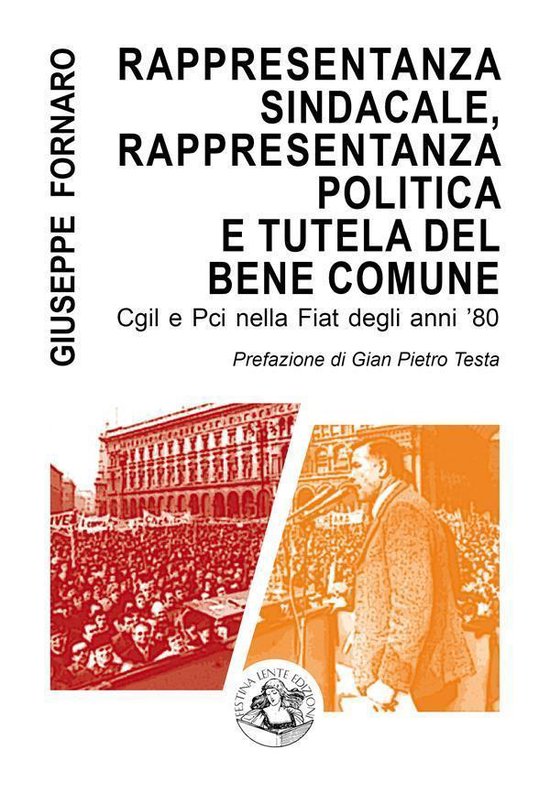 Saggi & Tesi - Rappresentanza sindacale, rappresentanza poli ... - cover