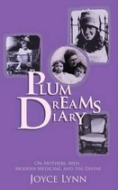 Plum Dreams Diary