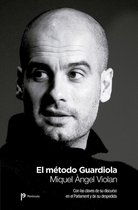 Ediciones Peninsula - El método Guardiola