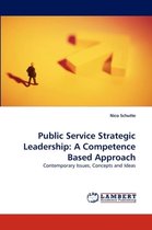 Public Service Strategic Leadership