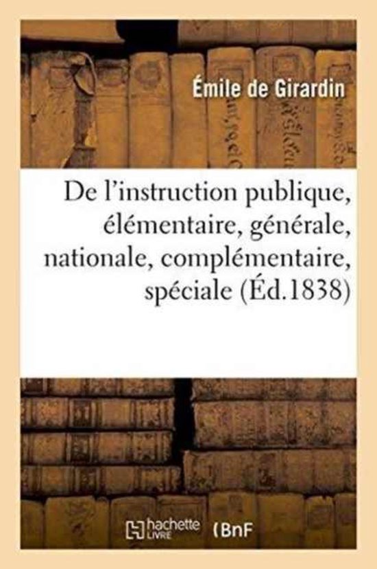 Sciences Sociales- de l'Instruction Publique: Élémentaire, Générale, Nationale, Complémentaire, Spéciale,