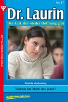 Dr. Laurin 47 - Dr. Laurin 47 – Arztroman