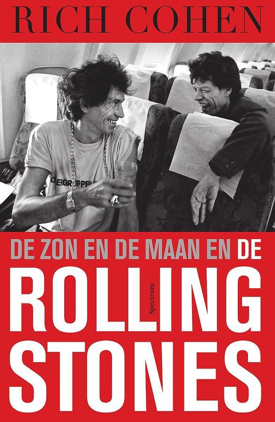 De zon en de maan en de Rolling Stones - Rich Cohen | Respetofundacion.org
