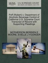 Poff (Robert) V. Department of Alcoholic Beverage Control of California U.S. Supreme Court Transcript of Record with Supporting Pleadings