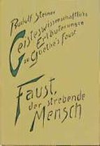 Geisteswissenschaftliche Erläuterungen I zu Goethes Faust